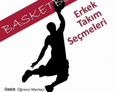 Baskebol Erkek Takımı seçmeleri